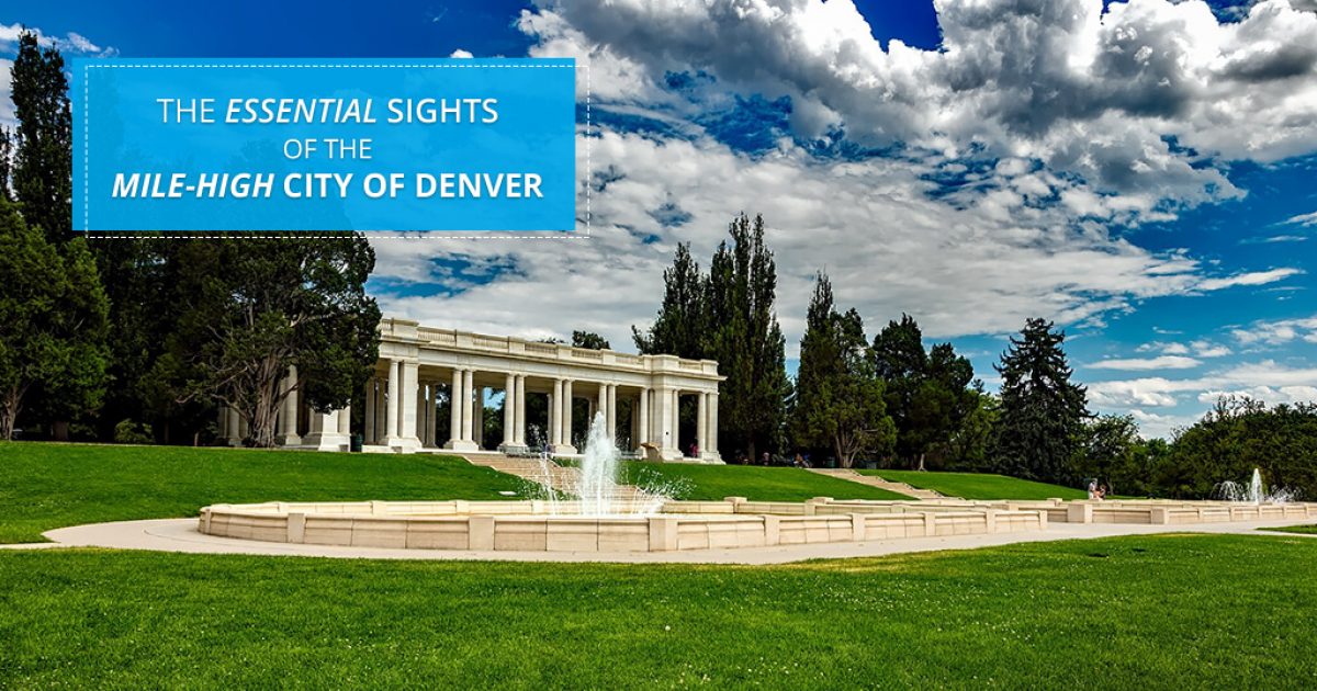 The-Essential-Sights-of-the-Mile-High-City-of-Denver
